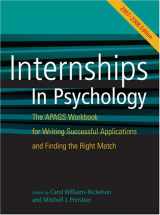9781591478171-1591478170-Internship in Psychology 2007-2008: The Apags Workbook for Writing Successful Applications and Finding the Right Match