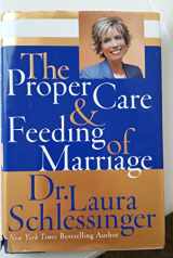 9780061142840-0061142840-The Proper Care and Feeding of Marriage