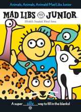 9780843109511-0843109513-Animals, Animals, Animals! Mad Libs Junior: World's Greatest Word Game