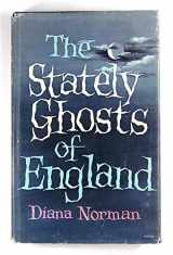 9780584102772-0584102771-Stately Ghosts of England