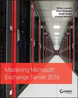 9781119232056-1119232058-Mastering Microsoft Exchange Server 2016