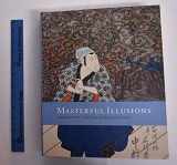 9780295982717-0295982713-Masterful Illusions: Japanese Prints from the Anne van Biema Collection
