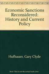 9780881321401-0881321400-Economic Sanctions Reconsidered: History and Current Policy