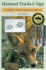 9780811726269-0811726266-Mammal Tracks & Sign: A Guide to North American Species