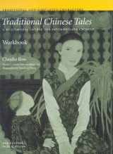 9780887102097-0887102093-Traditional Chinese Tales: A Multimedia Course for Intermediate Chinese: Workbook (Far Eastern Publications Series)