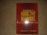 9781593852788-1593852789-Introduction to Addictive Behaviors, Third Edition (The Guilford Substance Abuse Series)