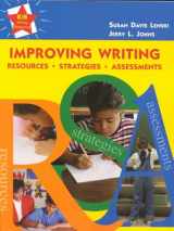 9780787258337-0787258334-Improving Writing : Resources, Strategies, and Assessments