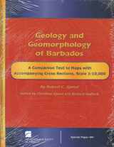 9780813724911-0813724910-Geology and Geomorphology of Barbados: A Companion Text To Maps With Accompanying Cross Sections, Scale 1:10,000 (Geological Society of America Special Paper)