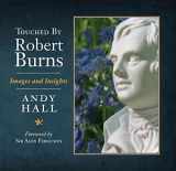 9781841586885-1841586889-Touched by Robert Burns: Images and Insights