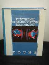 9780675202022-0675202027-Electronic communication techniques (Merrill's international series in electrical and electronics technology)