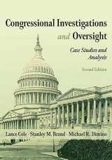 9781531023454-1531023452-Congressional Investigations and Oversight: Case Studies and Analysis