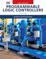 9781649259875-1649259875-Programmable Logic Controllers: Hardware and Programming