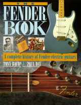 9780879302597-0879302593-The Fender Book: A Complete History of Fender Electric Guitars