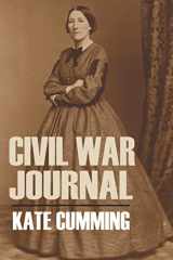 9781519053817-1519053819-Kate Cumming's Civil War Journal (Abridged, Annotated)