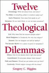 9780809132324-080913232X-Twelve Theological Dilemmas