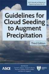9780784414118-0784414114-Guidelines for Cloud Seeding to Augment Precipitation (ASCE Manual and Reports on Engineering Practice)