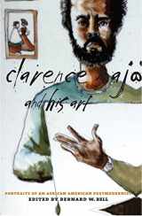 9780807848999-0807848999-Clarence Major and His Art: Portraits of an African American Postmodernist
