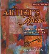 9781581808759-1581808755-The Artists Muse: Unlock the Door to Your Creativity