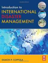 9780750679824-0750679824-Introduction to International Disaster Management