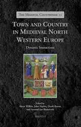 9782503533872-2503533876-Town and Country in Medieval North Western Europe: Dynamic Interactions (Medieval Countryside) (Medieval Countryside, 11)