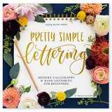 9781952842146-195284214X-Pretty Simple Lettering: Modern Calligraphy & Hand Lettering for Beginners (Paperback Edition)