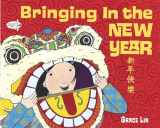 9780375866050-0375866051-Bringing In the New Year (Read to a Child!)