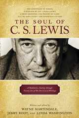 9781414325668-1414325665-The Soul of C. S. Lewis: A Meditative Journey through Twenty-Six of His Best-Loved Writings