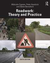 9780367342357-0367342359-Roadwork: Theory and Practice