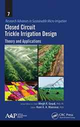 9781771881166-177188116X-Closed Circuit Trickle Irrigation Design: Theory and Applications (Research Advances in Sustainable Micro Irrigation)