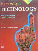 9780026469524-0026469529-Experience Technology Manufacturing Construction Teacher S Annotated Edition