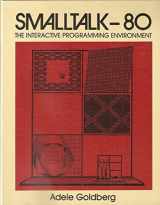 9780201113723-0201113724-Smalltalk-80: The Interactive Programming Environment