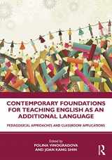 9780367026356-036702635X-Contemporary Foundations for Teaching English as an Additional Language: Pedagogical Approaches and Classroom Applications