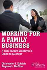 9780230111141-0230111149-Working for a Family Business: A Non-Family Employee's Guide to Success (A Family Business Publication)