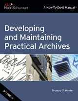 9780838912775-083891277X-Developing and Maintaining Practical Archives: A How-To-Do-It Manual (How-To-Do-It Manuals)