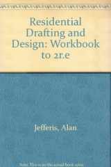 9780827346482-0827346484-Residential Drafting and Design: Workbook to 2r.e