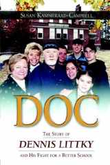 9781416602286-1416602283-Doc: The Story Of Dennis Littky And His Fight For A Better School