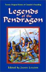 9781928999195-1928999190-Legends of the Pendragon (Pendragon Fiction, 6211)