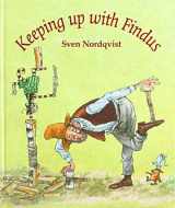 9781912480142-191248014X-Keeping Up with Findus (Findus and Pettson)