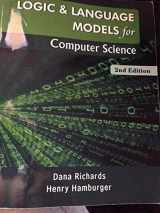 9781607976158-1607976153-Logic & Language Models for Computer Science 2nd EDITION