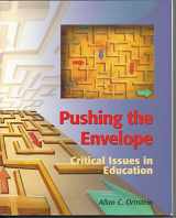 9780130990907-0130990906-Pushing the Envelope: Critical Issues in Education