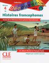 9782090382990-2090382996-Collection Album - Histoires francophones niveau 4 B1 (French Edition)