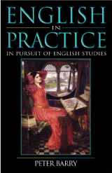 9780340808856-0340808853-English in Practice: In Pursuit of English Studies