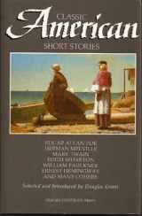 9780192825063-0192825062-Classic American Short Stories