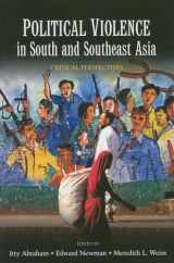 9789280811902-9280811908-Political Violence in South and Southeast Asia: Critical Perspectives