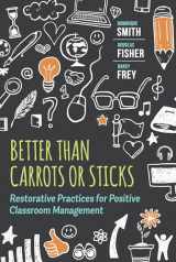 9781416620624-1416620621-Better Than Carrots or Sticks: Restorative Practices for Positive Classroom Management