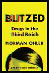 9781328663795-1328663795-Blitzed: Drugs in the Third Reich