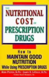 9780895825483-0895825481-Nutritional Cost of Prescription Drugs