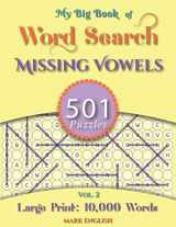 9781982028442-1982028440-My Big Book Of Word Search: 501 Missing Vowels Puzzles, Volume 2