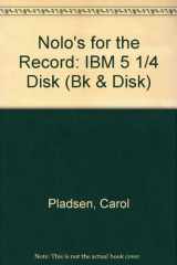 9780873370806-0873370805-Nolo's for the Record: IBM 5 1/4 Disk (Bk & Disk)