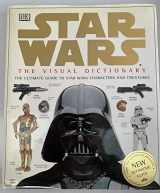 9780789434814-0789434814-The Visual Dictionary of Star Wars, Episodes IV, V, & VI: The Ultimate Guide to Star Wars Characters and Creatures